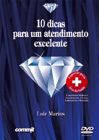 DVD 10 DICAS PARA UM ATENDIMENTO EXCELENTE - ESPECIAL PARA A �REA DA SA�DE 